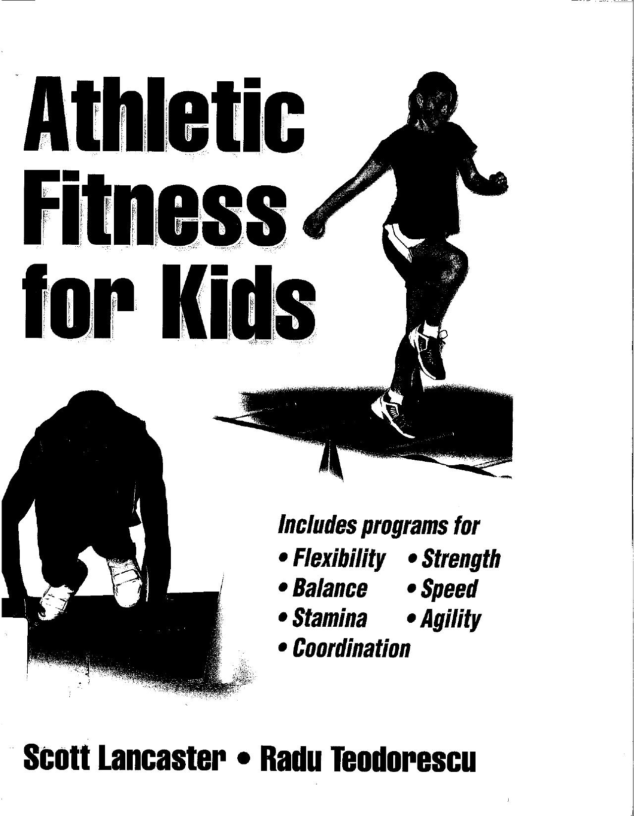 Athletic Fitness for Kids by Scott Lancaster Radu Teodorescu