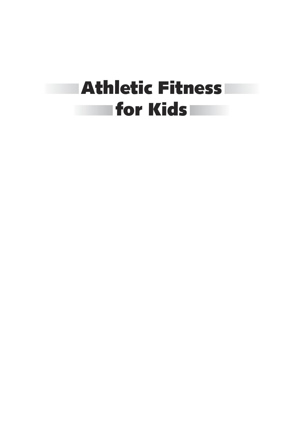 Athletic Fitness for Kids by unknow
