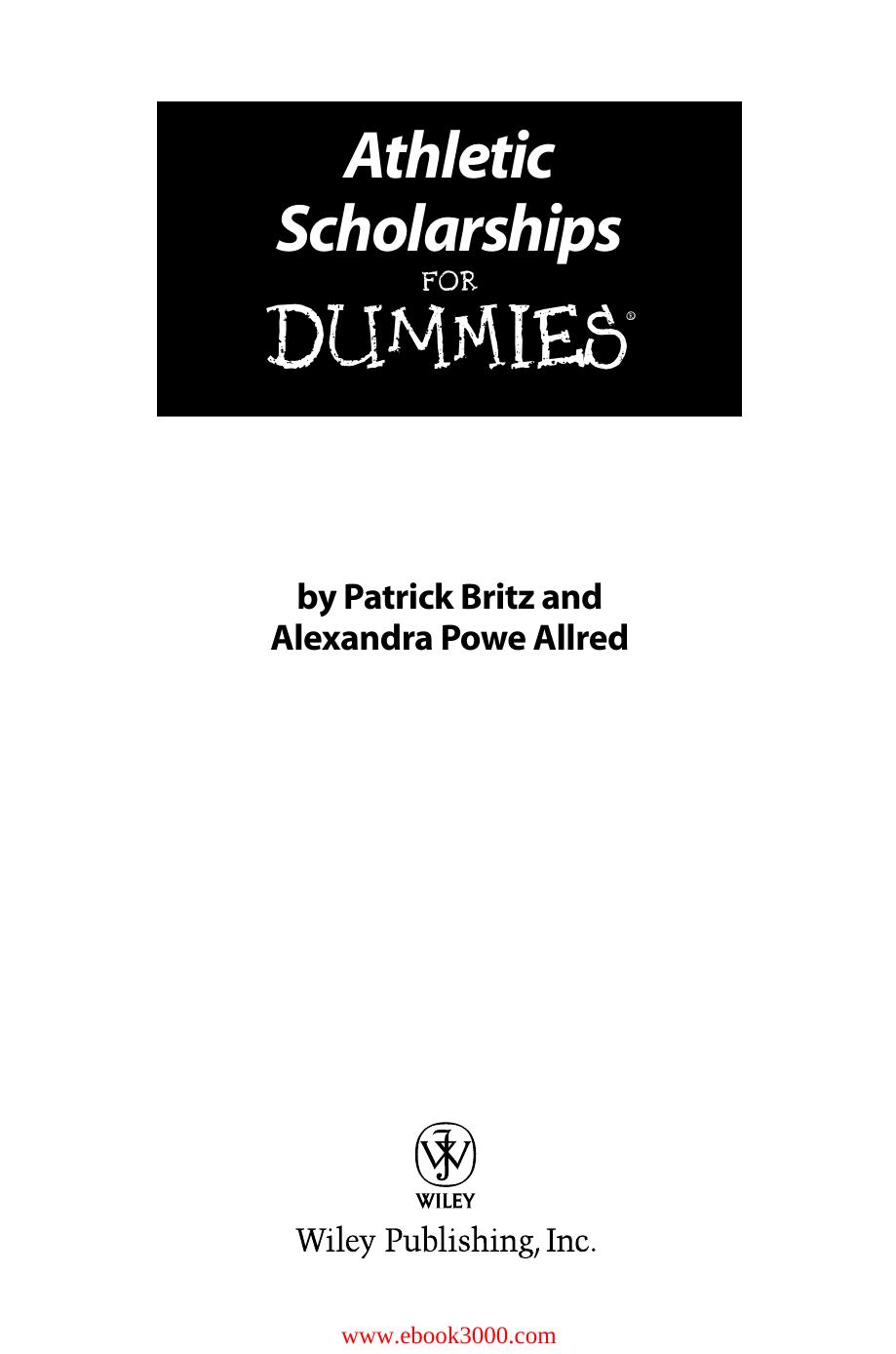 Athletic Scholarships For Dummies by Unknow