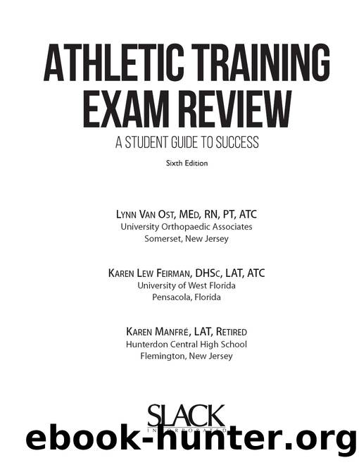 Athletic Training Exam Review by Lynn Van Ost & Karen Lew Feirman & Karen Manfré