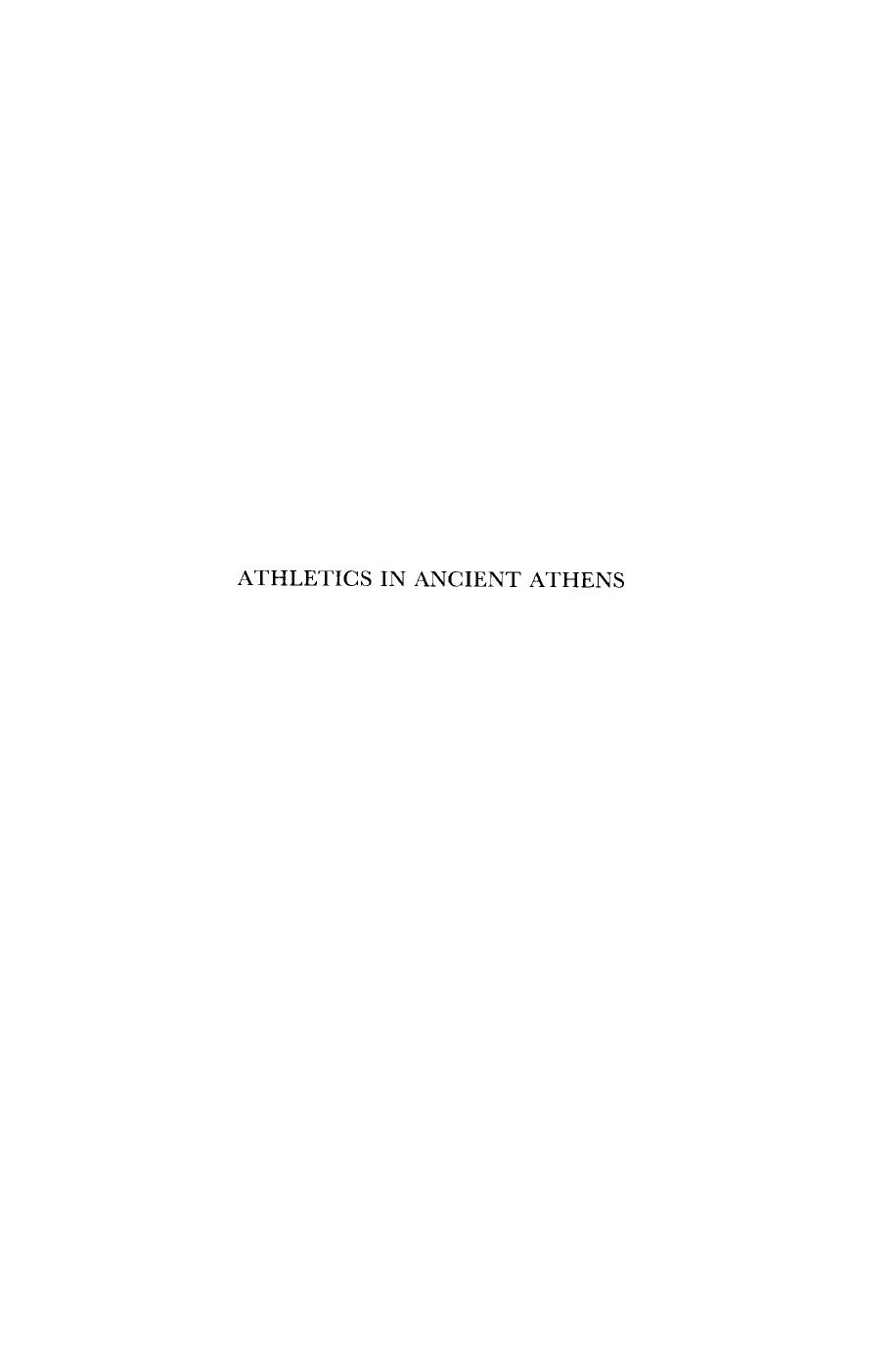 Athletics In Ancient Athens by Donald G. Kyle