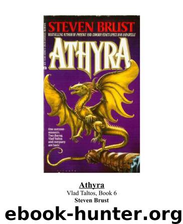 Athyra - Vlad Taltos 06 by Steven Brust