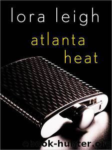 Atlanta Heat by Lora Leigh