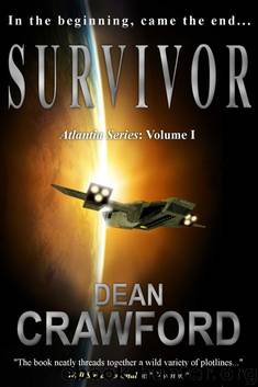 Atlantia Series 1: Survivor by Dean Crawford