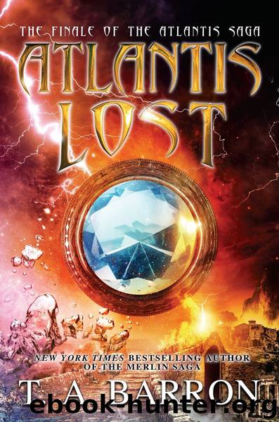 Atlantis Lost by T. A. Barron