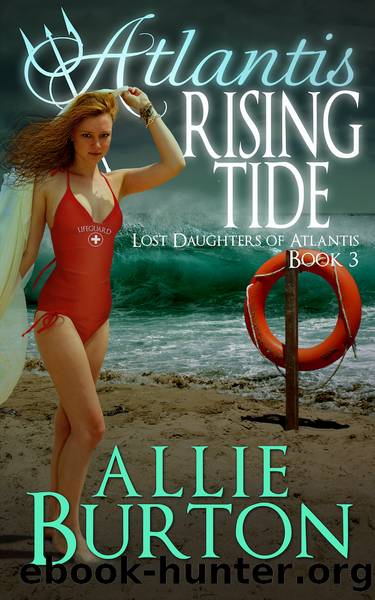 Atlantis Rising Tide by Allie Burton