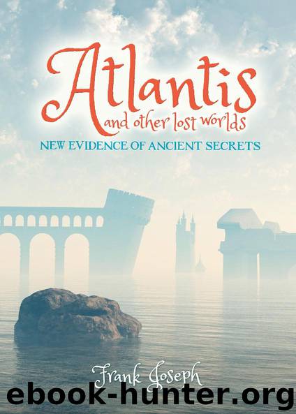 Atlantis and other Lost Worlds by Frank Joseph