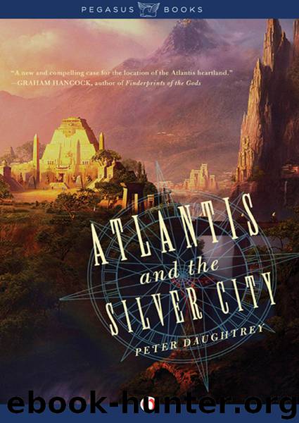 Atlantis and the Silver City by Peter Daughtrey