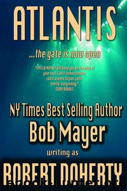 Atlantis by Robert Doherty & Bob Mayer