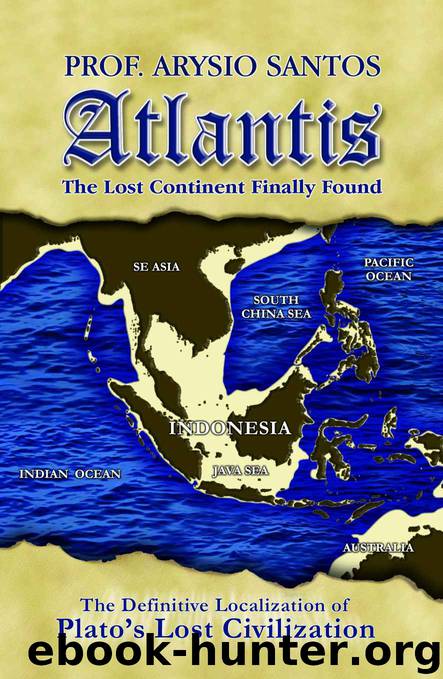 Atlantis the Lost Continent Finally Found by Arysio Santos