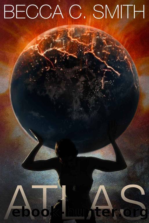 Atlas (The Atlas Series Book 1) by Becca C Smith