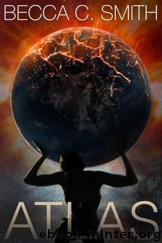 Atlas (The Atlas Series) by Becca C. Smith