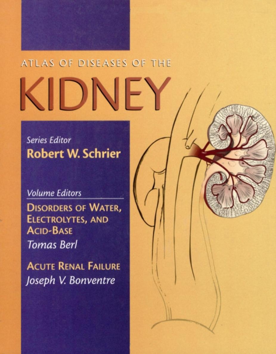 Atlas Of Diseases Of The Kidney by Unknown