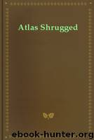 Atlas Shrugged by unknow