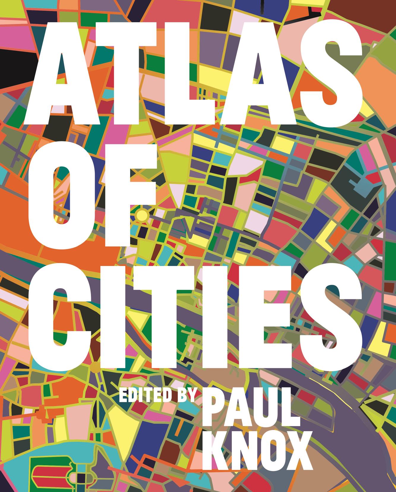 Atlas of Cities by Paul Knox (editor)