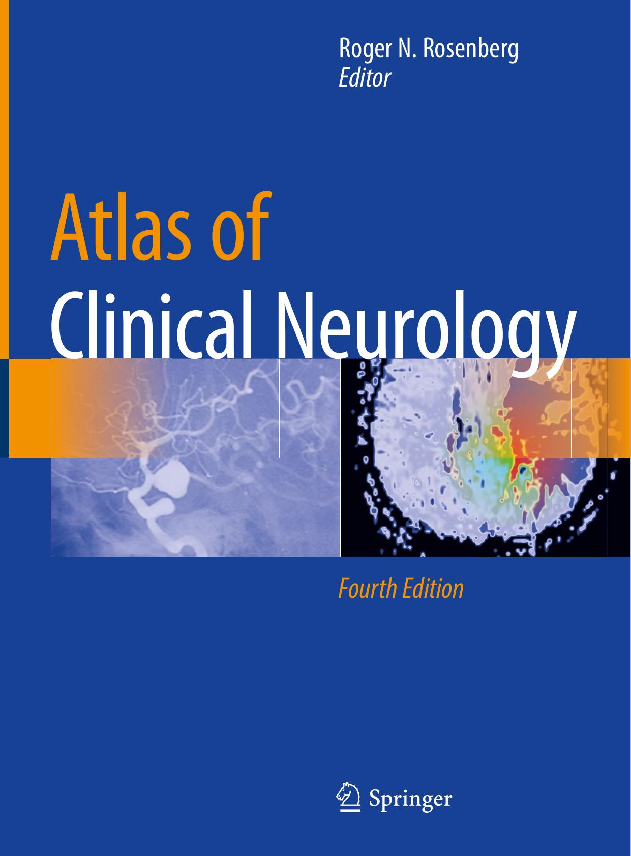 Atlas of Clinical Neurology by Roger N. Rosenberg