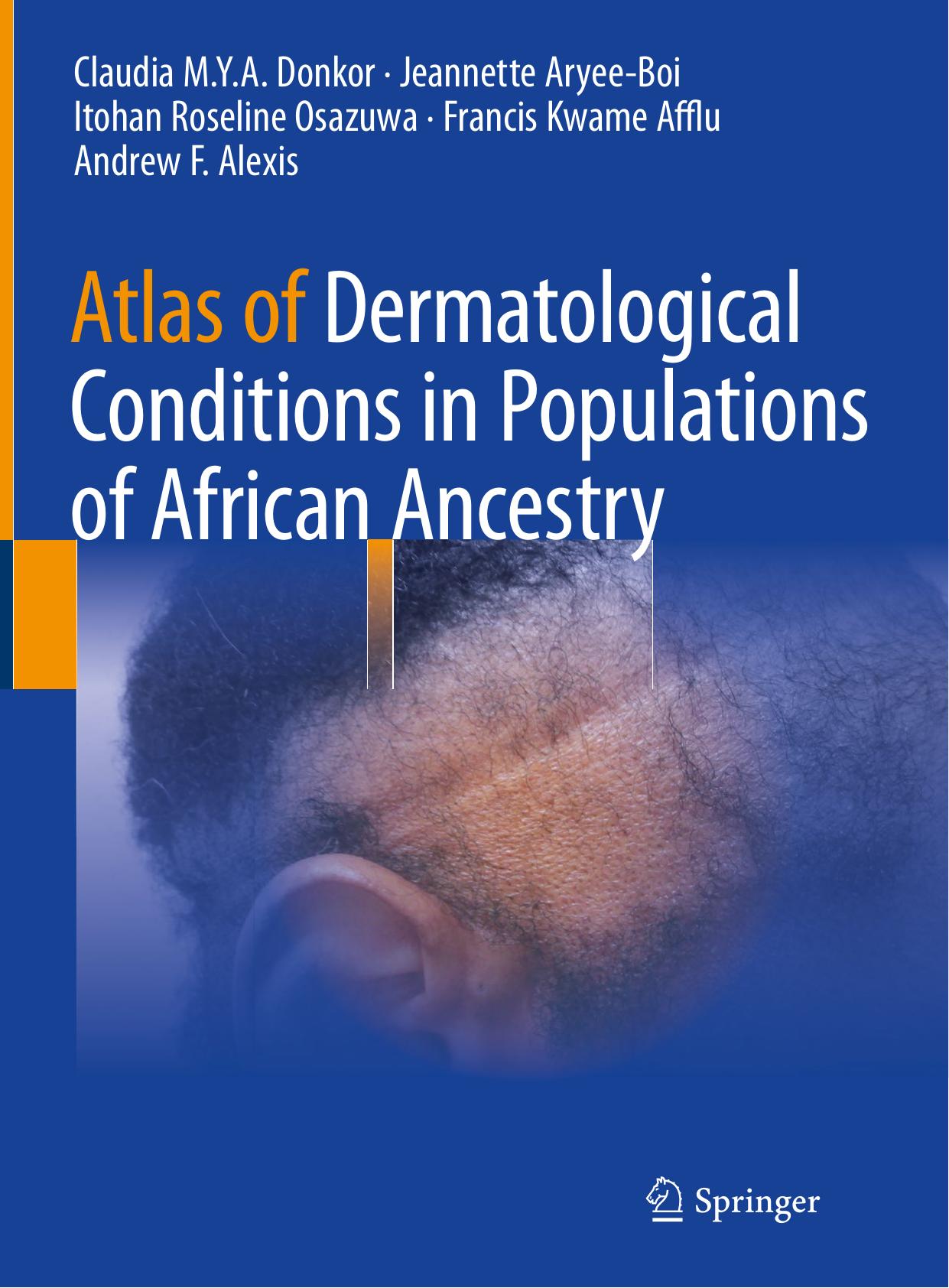 Atlas of Dermatological Conditions in Populations of African Ancestry by unknow