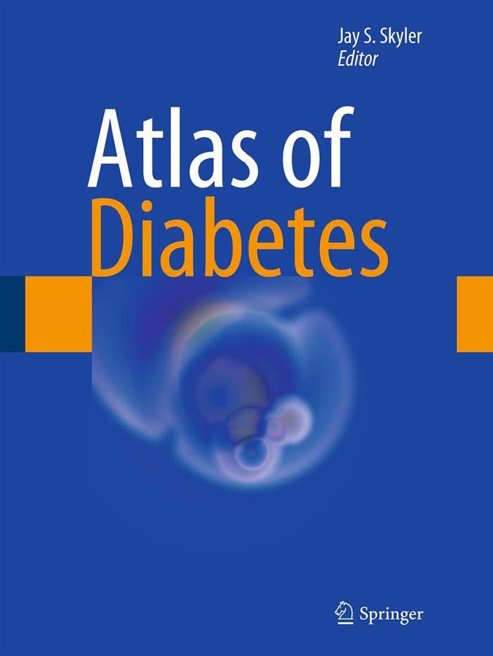 Atlas of Diabetes by Jay Skyler (Ed.)