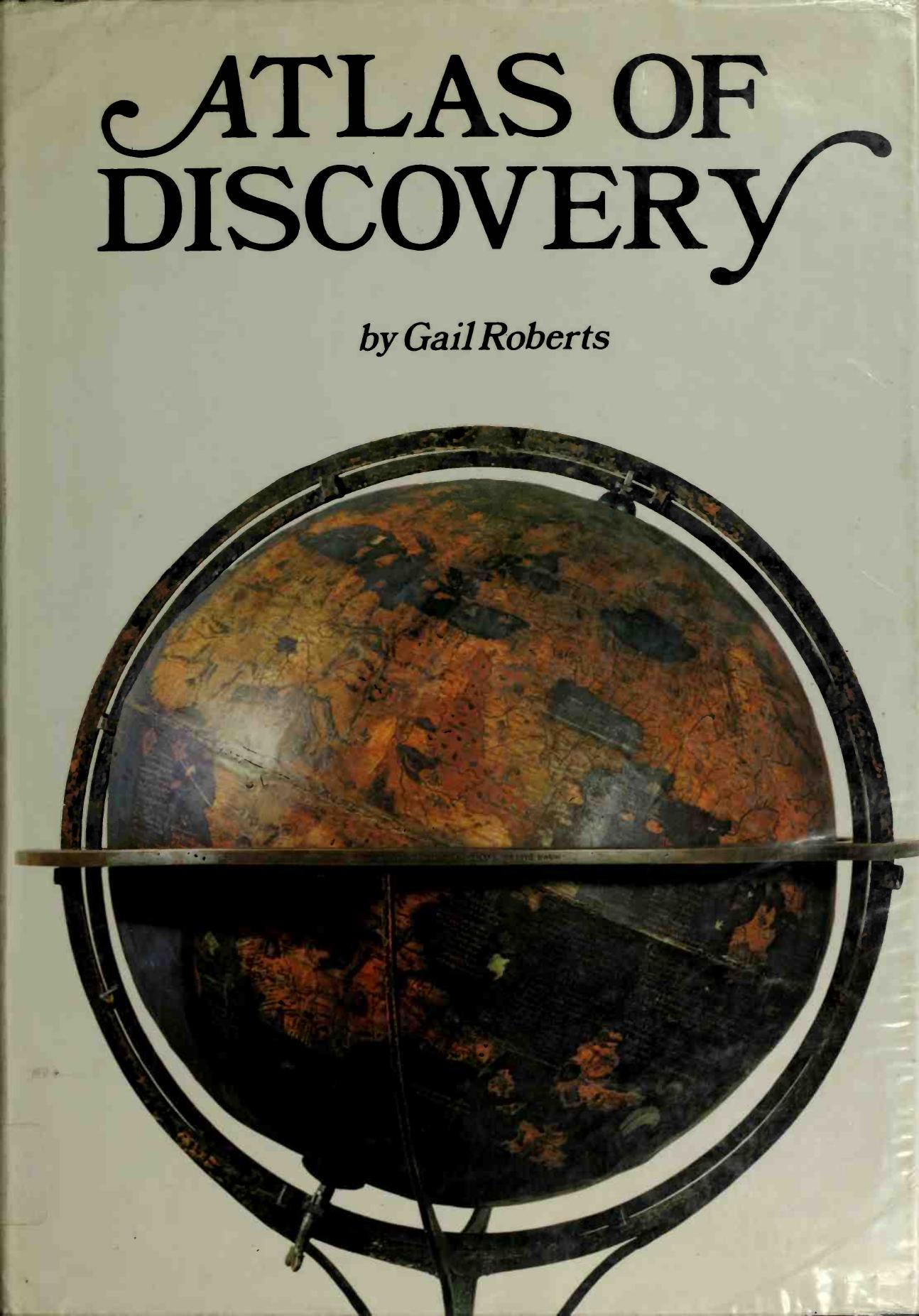 Atlas of Discovery by Roberts G
