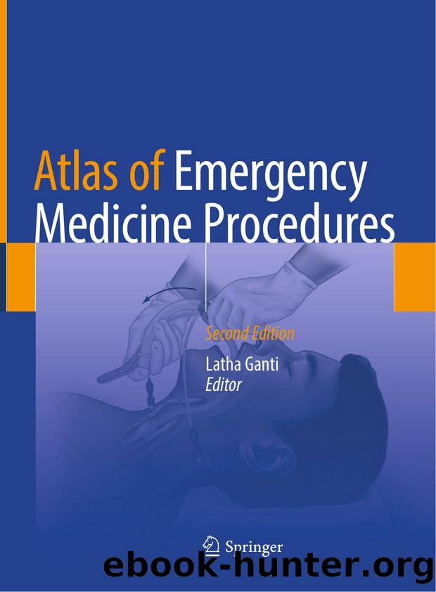 Atlas of Emergency Medicine Procedures by Latha Ganti by Unknown