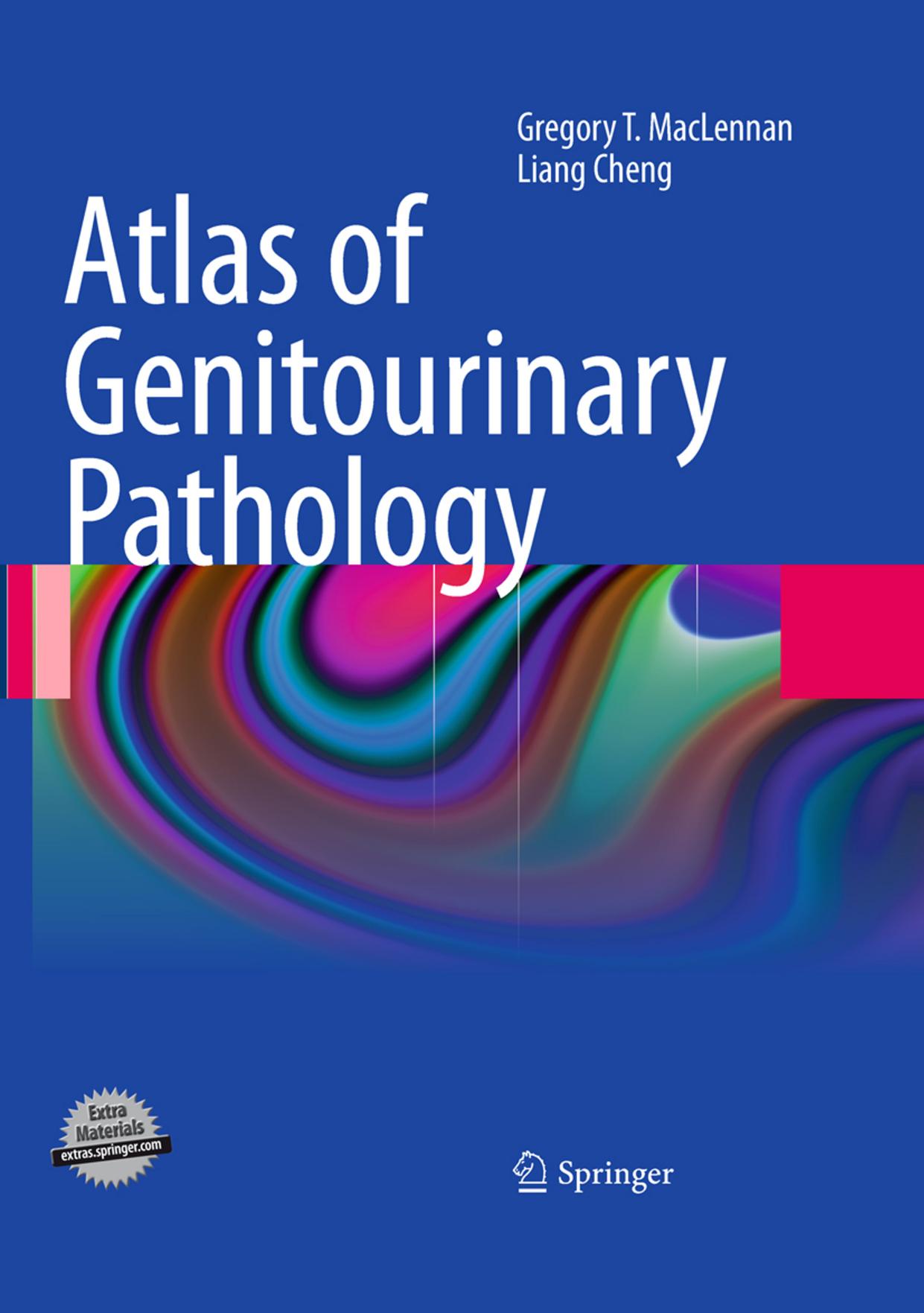 Atlas of Genitourinary Pathology by Gregory T. MacLennan Liang Cheng (auth.)