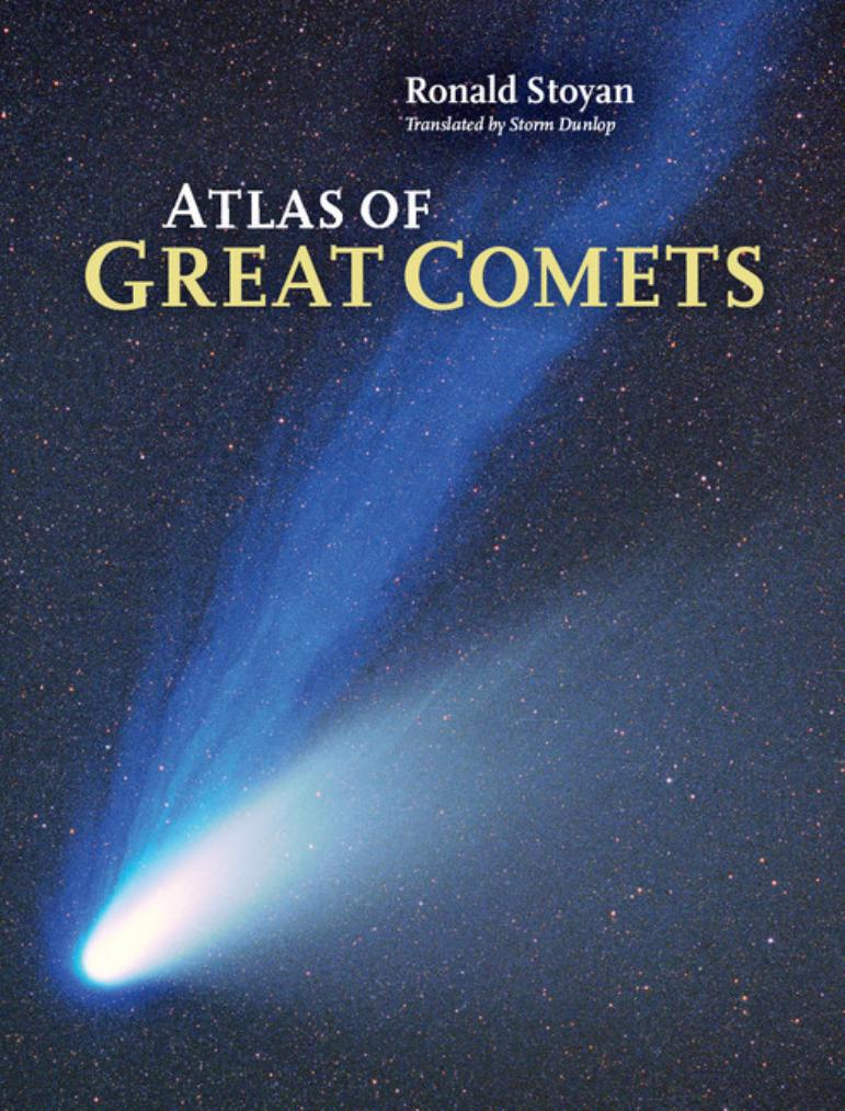 Atlas of Great Comets by Ronald Stoyan Storm Dunlop