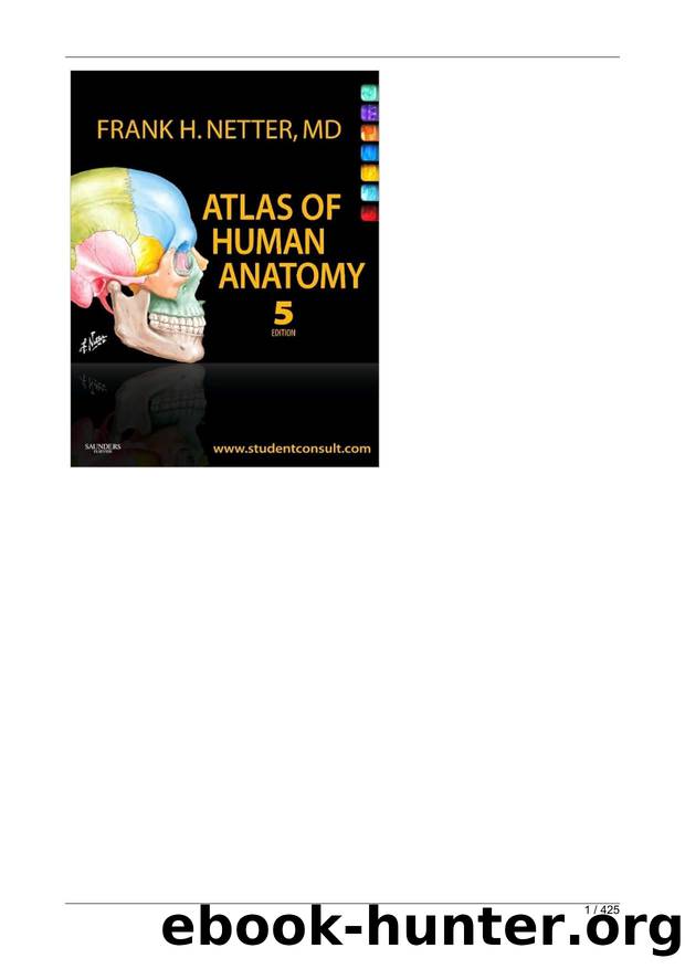Atlas of Human Anatomy by Netter ( PDFDrive ) by Unknown