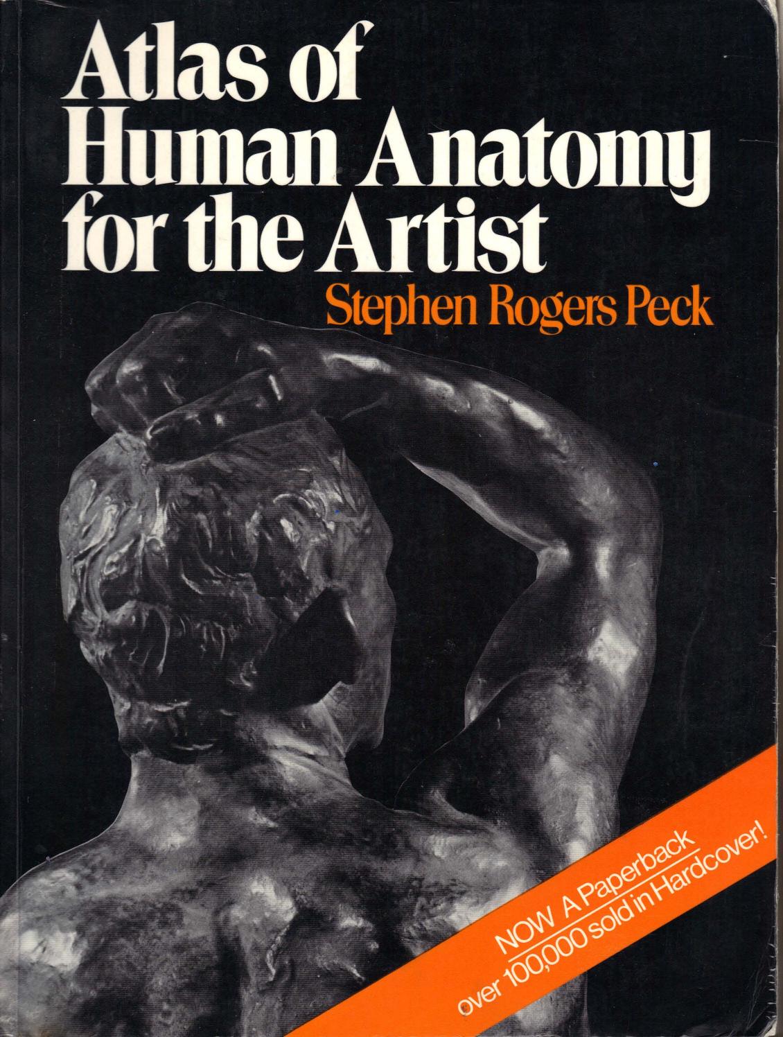 Atlas of Human Anatomy for the Artist by Unknown