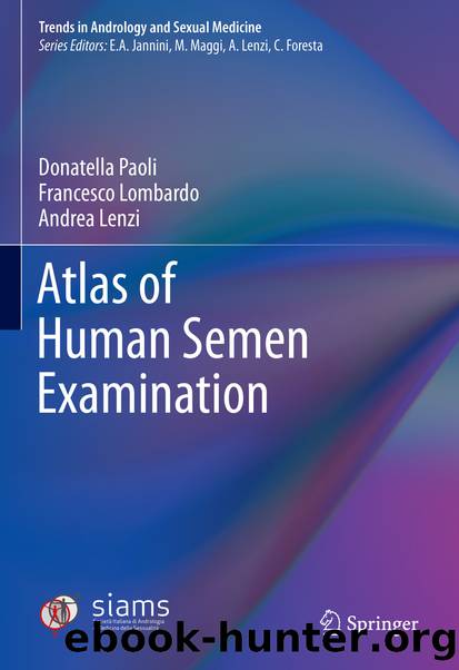 Atlas of Human Semen Examination by Donatella Paoli & Francesco Lombardo & Andrea Lenzi