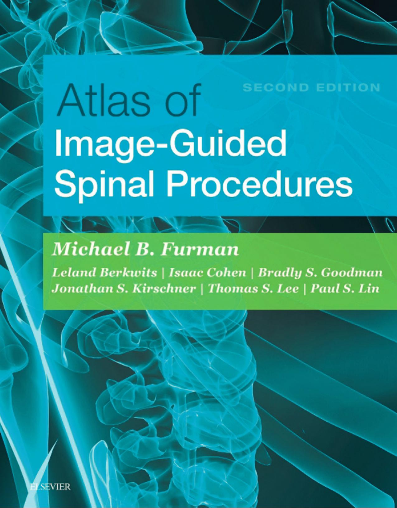 Atlas of Image-Guided Spinal Procedures by unknow