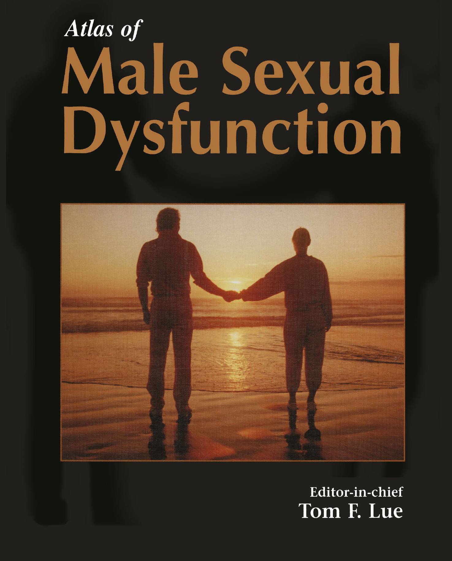 Atlas of Male Sexual Dysfunction by Tom F. Lue