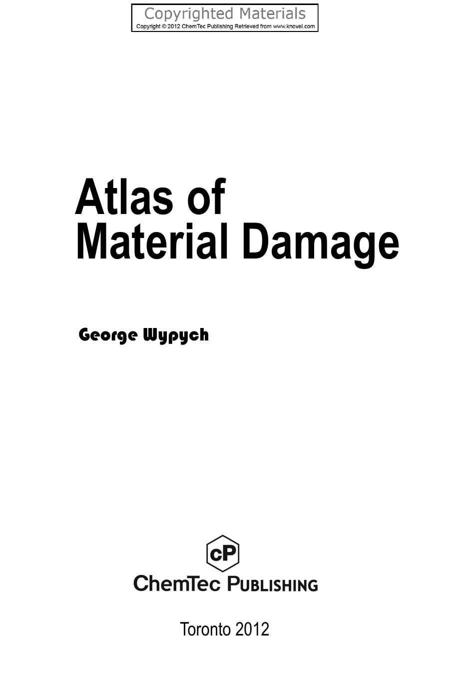 Atlas of Material Damage by Wypych George
