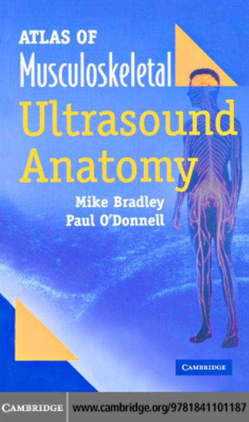 Atlas of Musculoskeletal Ultrasound Anatomy by Eva L. Feldman Wolfgang Grisold James W. Russell Udo A. Zifko