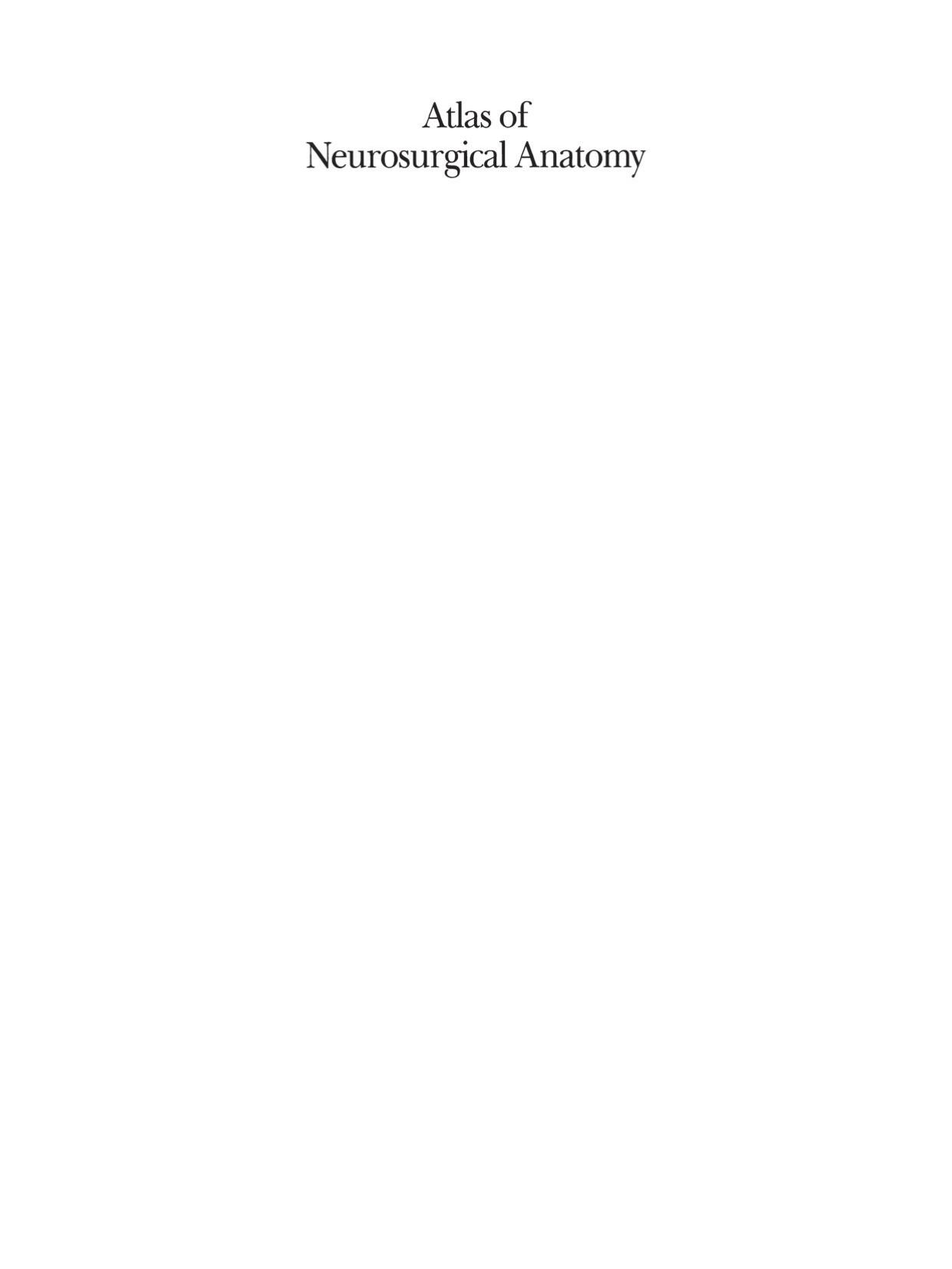 Atlas of Neurosurgical Anatomy: The Pterional Perspective by John L. Fox M.D. (auth.)