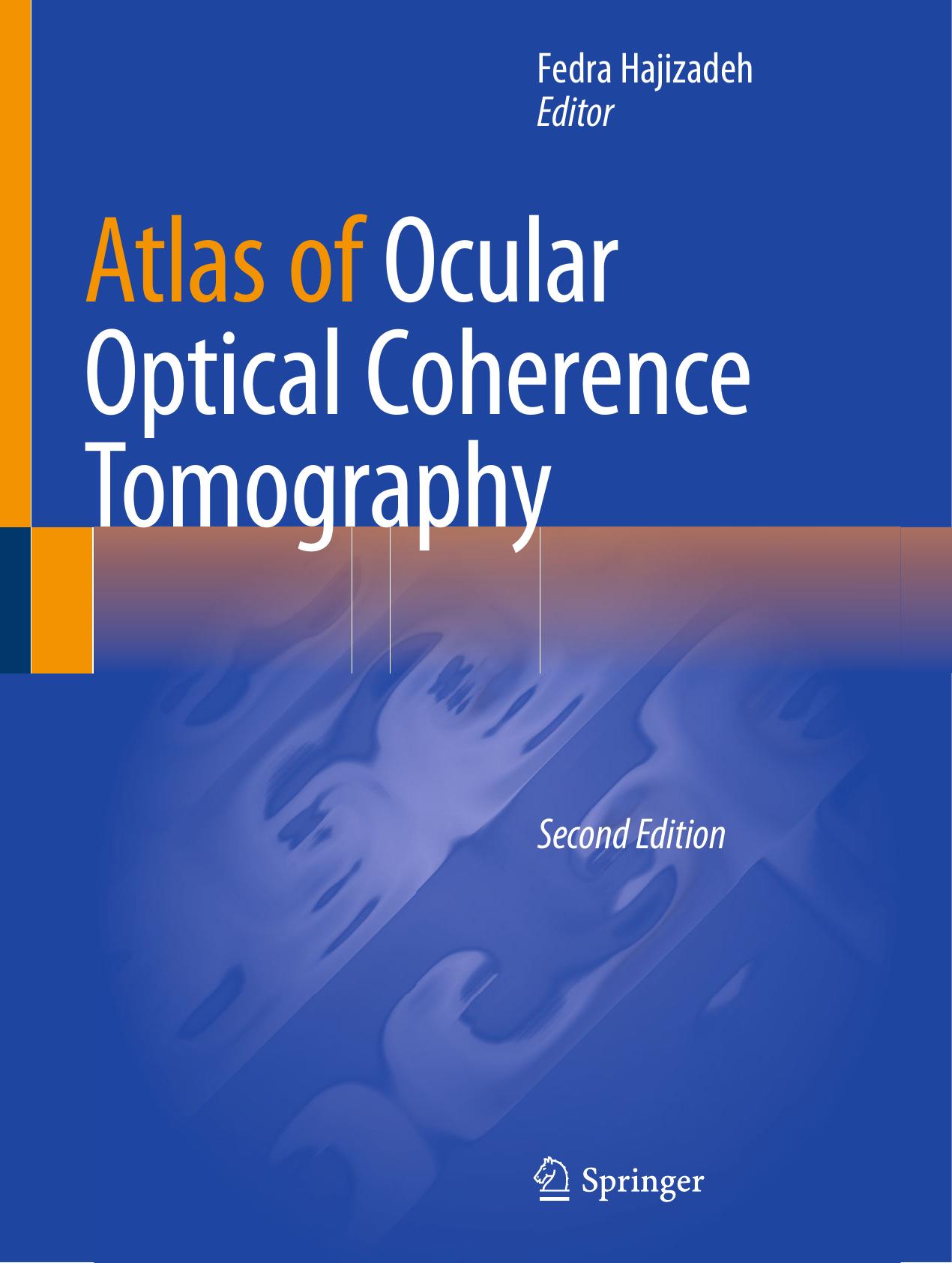 Atlas of Ocular Optical Coherence Tomography by Fedra Hajizadeh