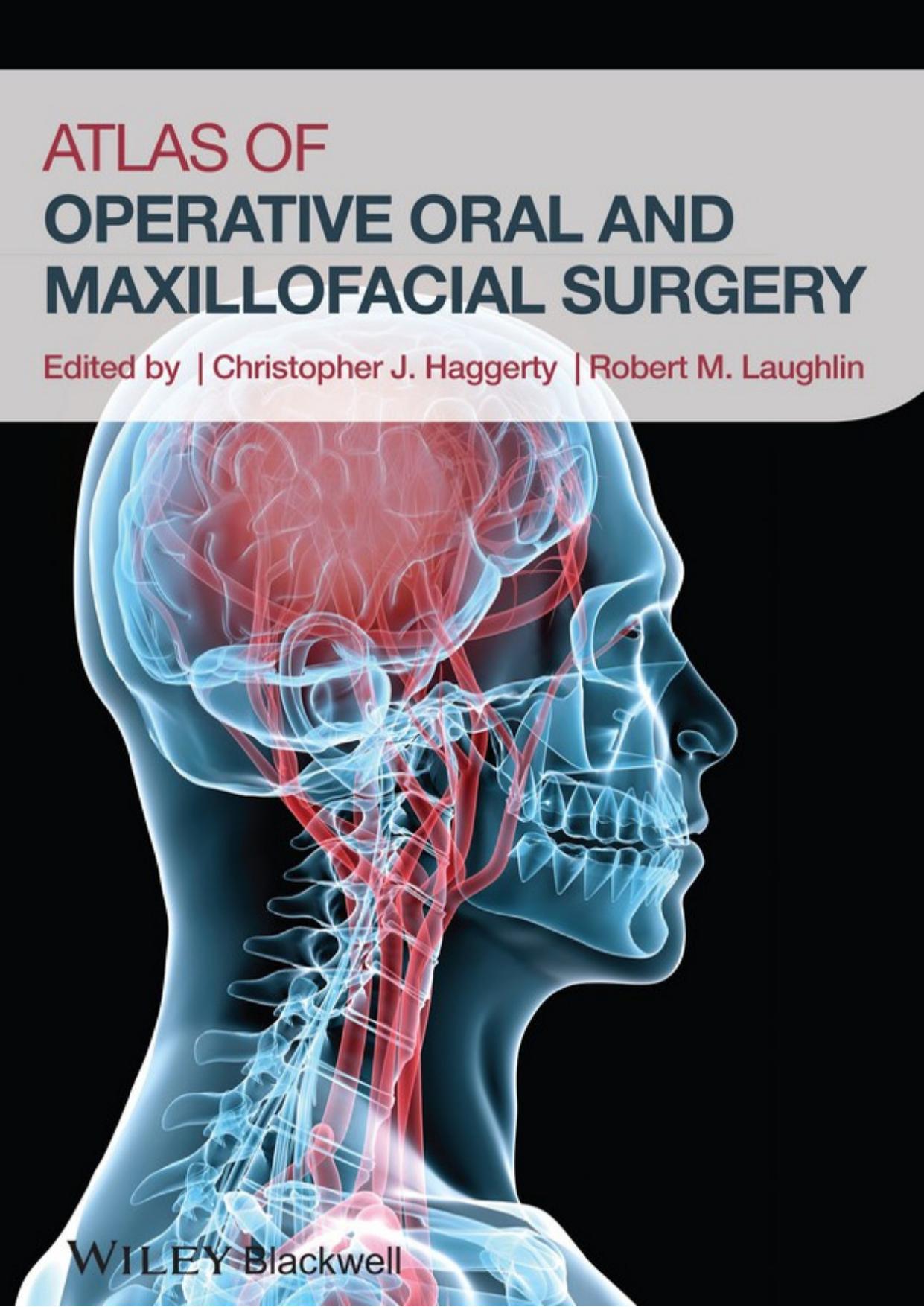 Atlas of Operative Oral and Maxillofacial Surgery by Dell