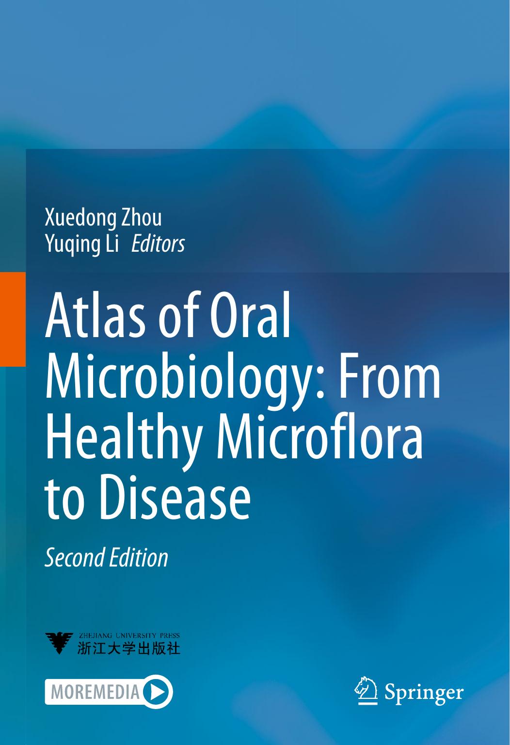 Atlas of Oral Microbiology: From Healthy Microflora to Disease by Unknow