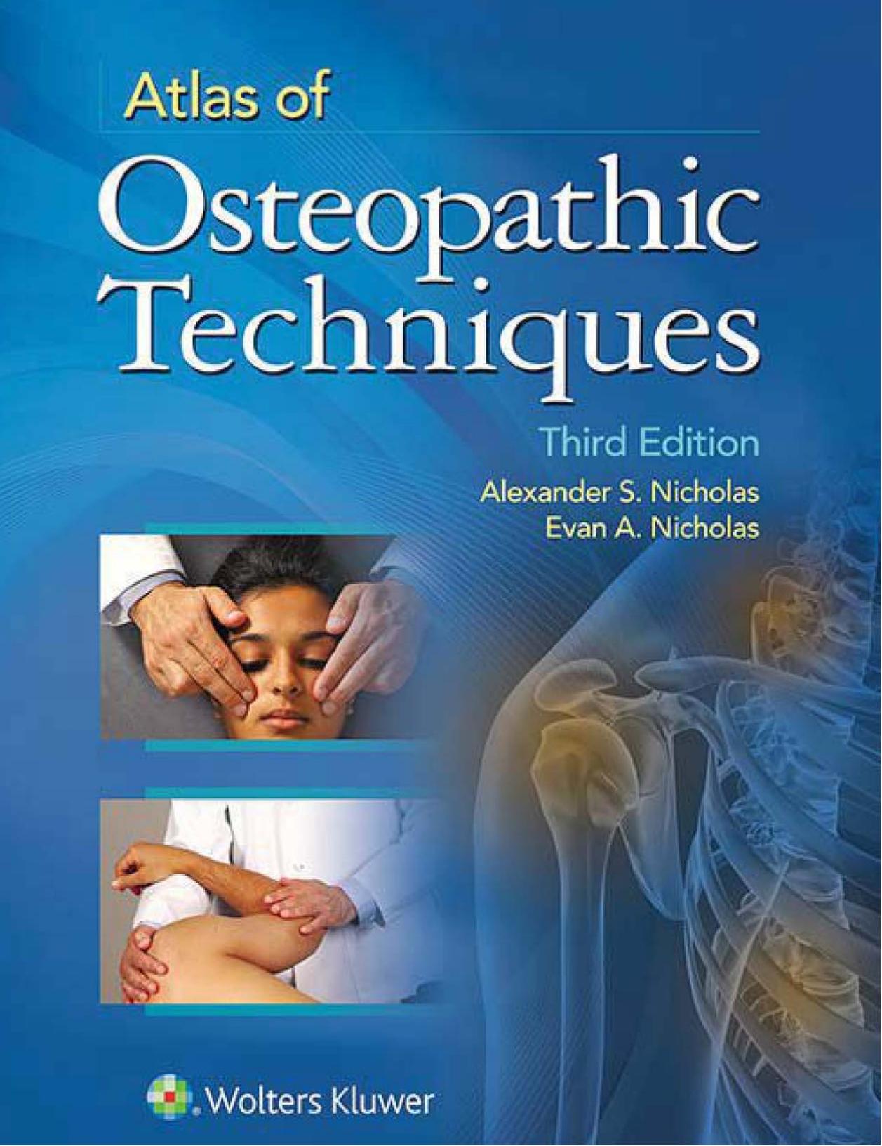 Atlas of Osteopathic Techniques 3rd Edition (repost) by Unknow