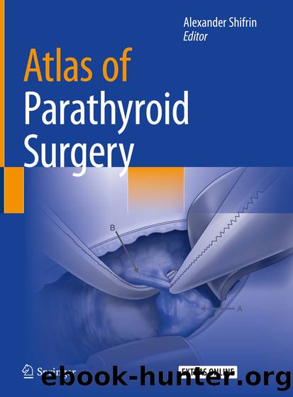 Atlas of Parathyroid Surgery by Unknown