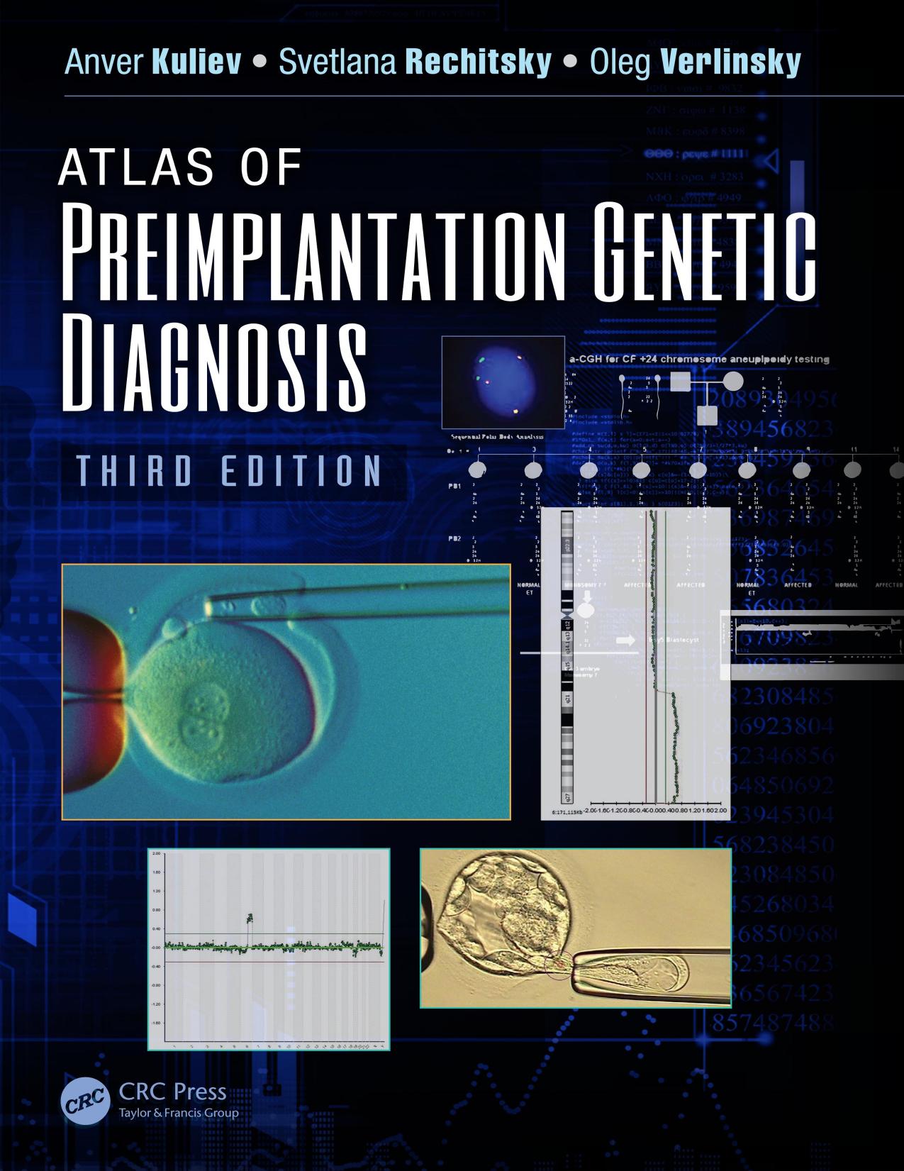 Atlas of Preimplantation Genetic Diagnosis, Third Edition by Unknow