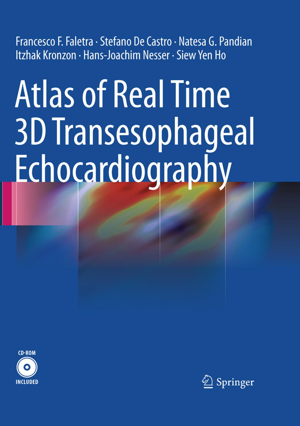 Atlas of Real Time 3D Transesophageal Echocardiography by unknow