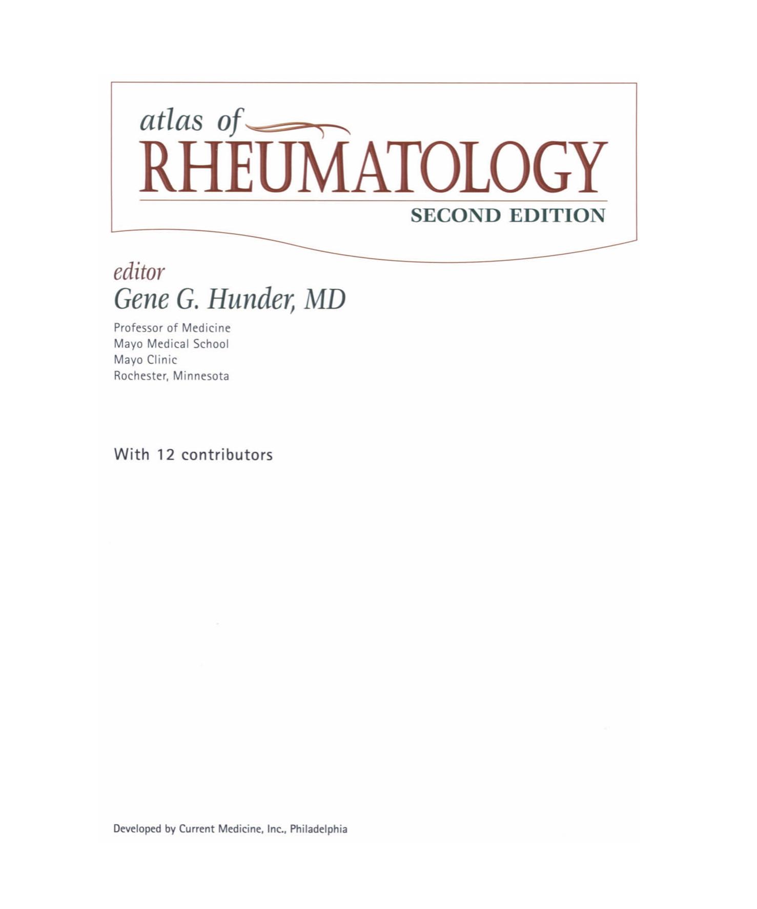 Atlas of Rheumatology by Eric L. Matteson (auth.) Gene G. Hunder MD (eds.)