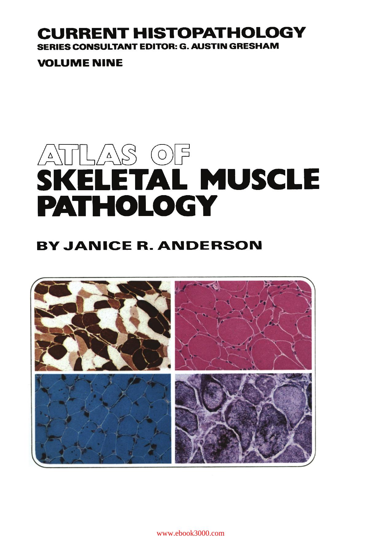 Atlas of Skeletal Muscle Pathology by Unknow