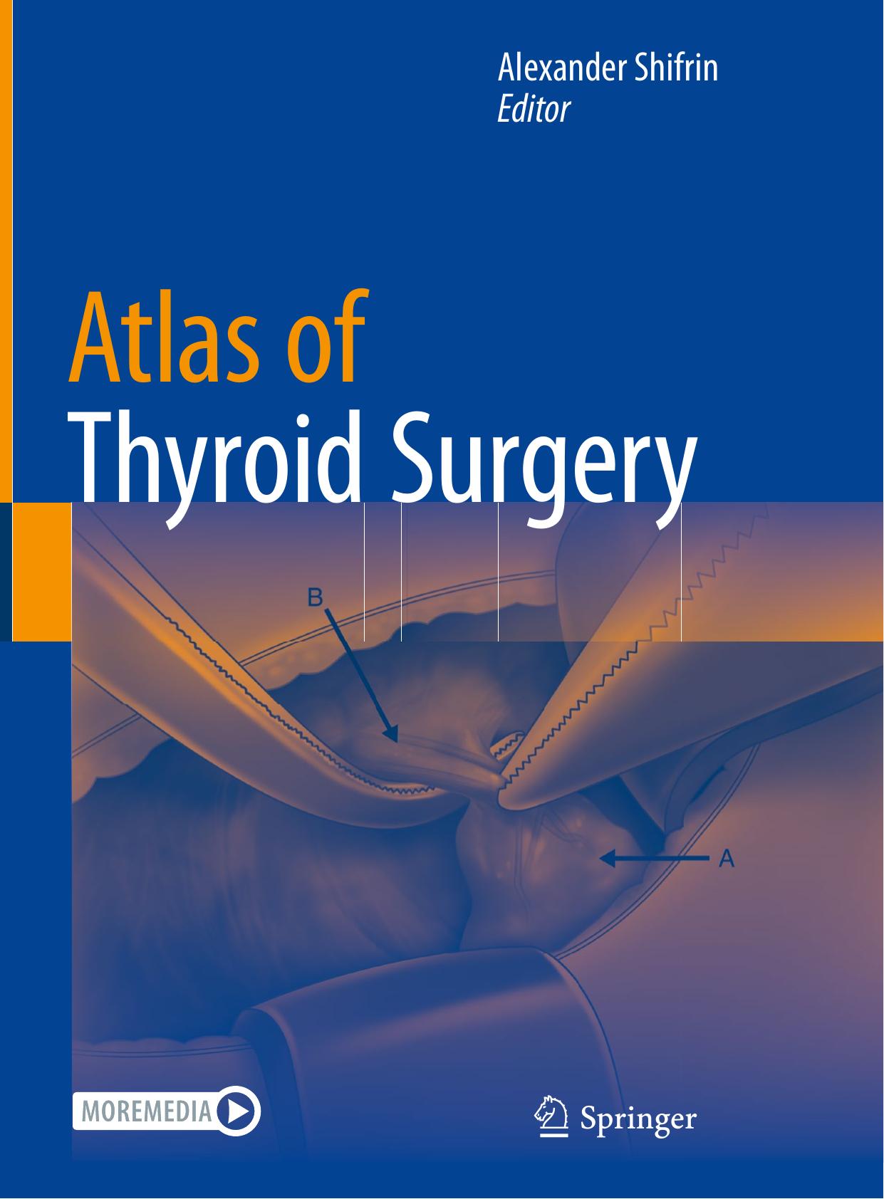 Atlas of Thyroid Surgery by Unknown