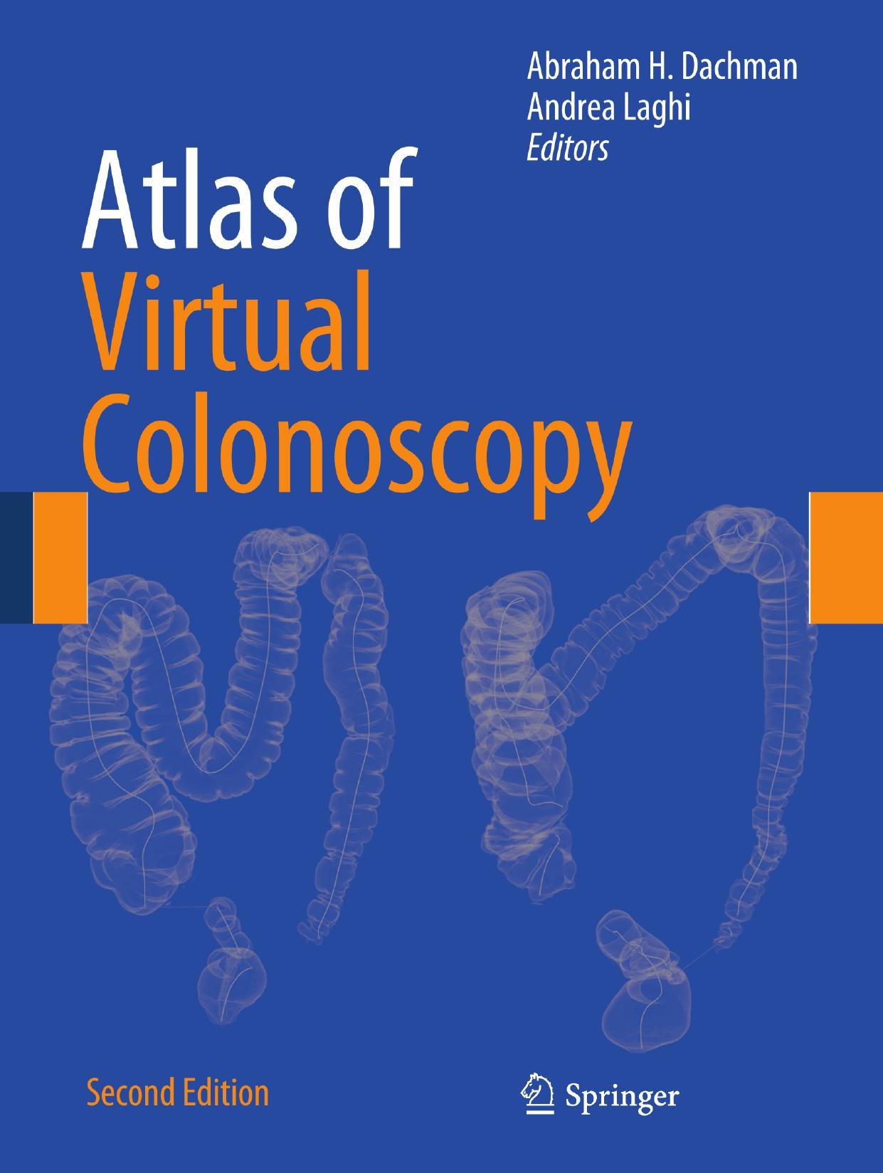 Atlas of Virtual Colonoscopy Ed 2 by Unknow