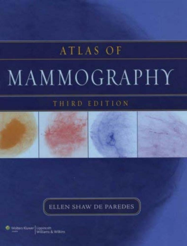Atlas of mammography by Ellen Shaw de Paredes