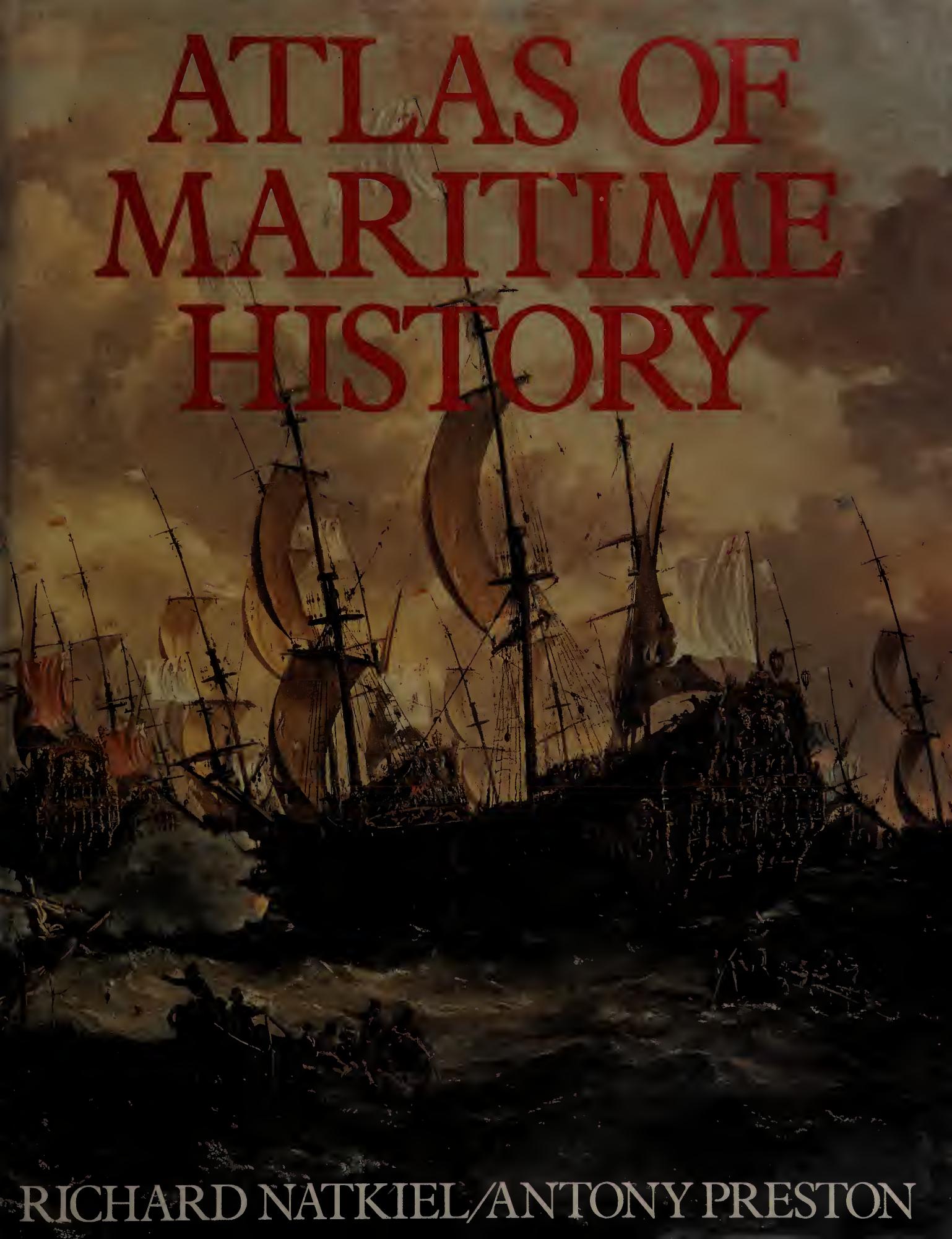 Atlas of maritime history by Natkiel Richard