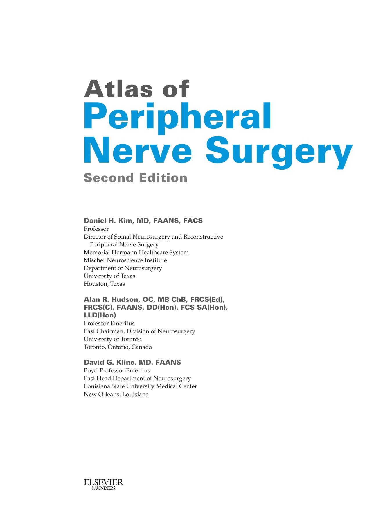Atlas of peripheral nerve surgery by Hudson Alan R.; Kim Daniel H.; Kline David G