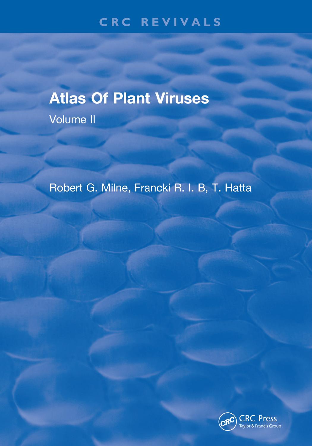 Atlas of plant viruses. Vols II by Milne Robert G.; Hatta T.; Francki R. I. B