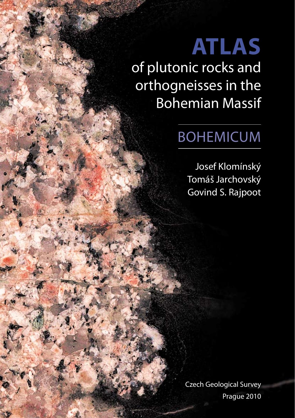 Atlas of plutonic rocks and orthogneisses in the Bohemian Massif by Správa úložišť radioaktivních odpadů